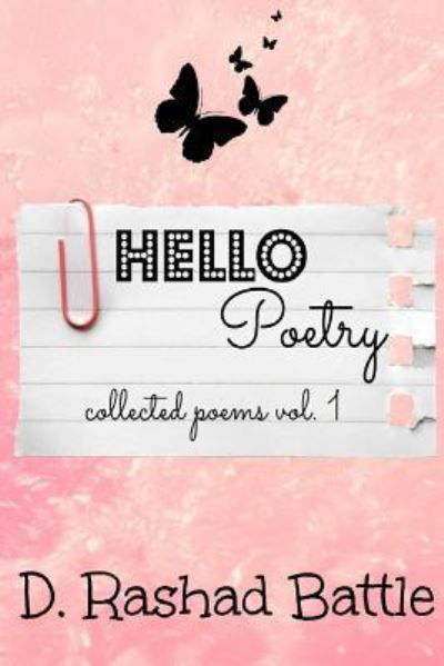Cover for D Rashad Battle · Hello, Poetry (Taschenbuch) (2016)