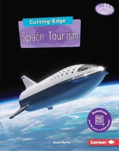 Cover for Kevin Kurtz · Cutting-Edge Space Tourism (Book) (2019)