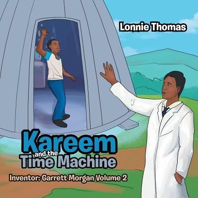 Cover for Lonnie Thomas · Kareem and the Time Machine (Paperback Book) (2017)