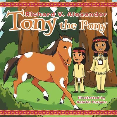 Cover for Richard V Alexander · Tony the Pony (Paperback Book) (2017)
