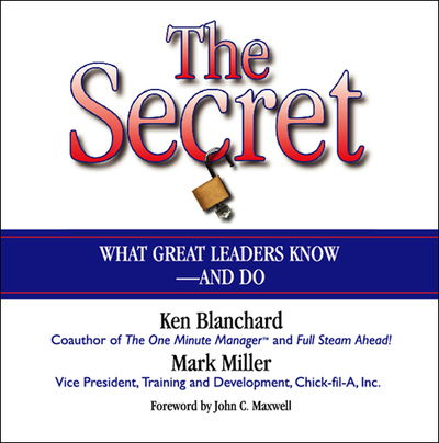 Cover for Ken Blanchard · The Secret (CD) [Unabridged edition] (2004)