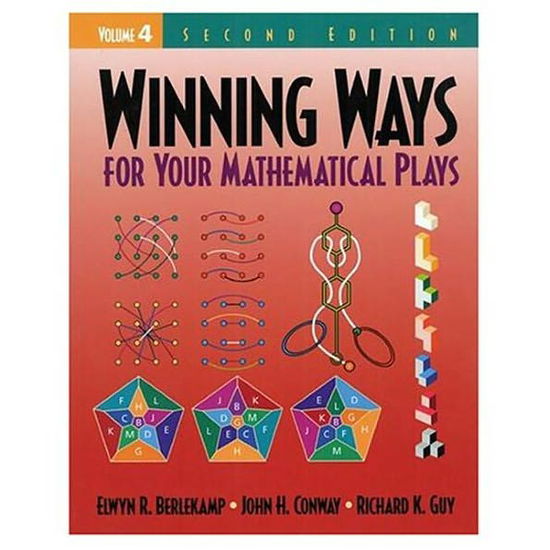 Cover for Elwyn R. Berlekamp · Winning Ways for Your Mathematical Plays, Volume 4 - AK Peters / CRC Recreational Mathematics Series (Paperback Bog) (2004)