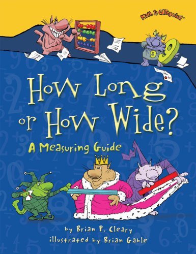 Cover for Brian P. Cleary · How Long or How Wide?: a Measuring Guide (Math is Categorical) (Taschenbuch) [Reprint edition] (2009)