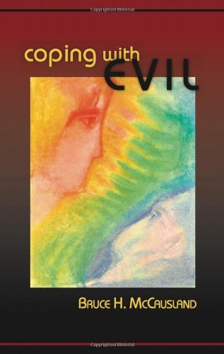 Cover for Bruce H. Mccausland · Coping with Evil (Paperback Book) (2006)