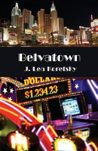 Cover for Judy Lea Koretsky · Belvatown (Paperback Book) (2013)