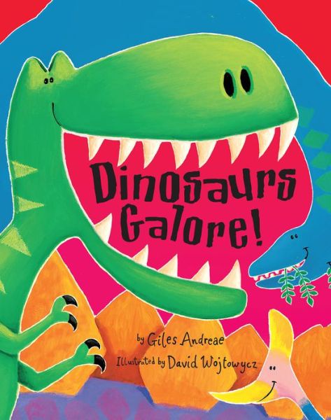 Cover for Giles Andreae · Dinosaurs Galore! (Hardcover Book) (2005)