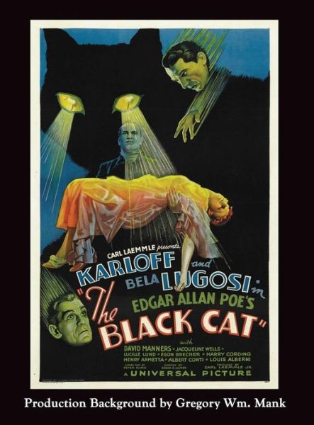 The Black Cat (Hardback) - Philip J Riley - Bøger - BearManor Media - 9781593938444 - 24. juni 2015