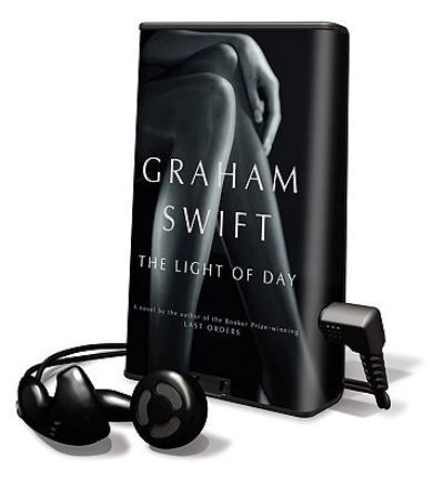 Cover for Graham Swift · The Light of Day (N/A) (2007)