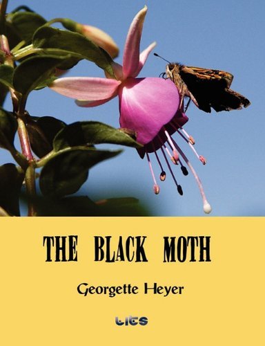 Cover for Georgette Heyer · The Black Moth (Paperback Bog) (2010)