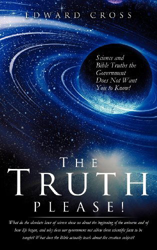 Cover for Edward Cross · The Truth Please! (Innbunden bok) (2012)
