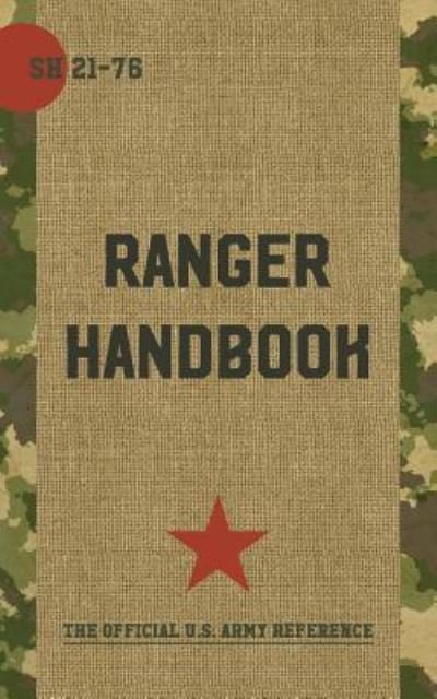 Cover for US Army · Ranger Handbook Not For The Weak or Fainthearted (Paperback Book) (2016)