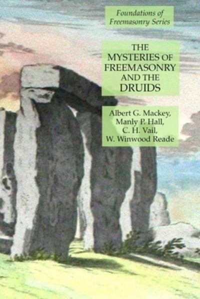 Cover for Manly P Hall · The Mysteries of Freemasonry and the Druids (Pocketbok) (2020)