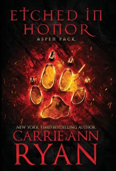 Cover for Carrie Ann Ryan · Etched in Honor (Hardcover Book) (2022)
