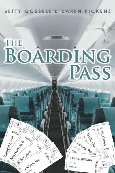 Cover for Betty Gossell · The Boarding Pass (Paperback Book) (2018)