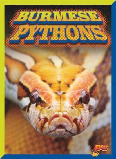 Cover for Barbara Ciletti · Burmese Pythons (Book) (2016)