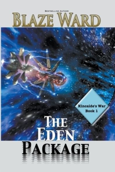 Cover for Blaze Ward · The Eden Package (N/A) (2022)