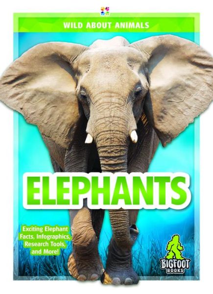 Cover for Emma Huddleston · Elephants - Wild About Animals (Paperback Book) (2019)