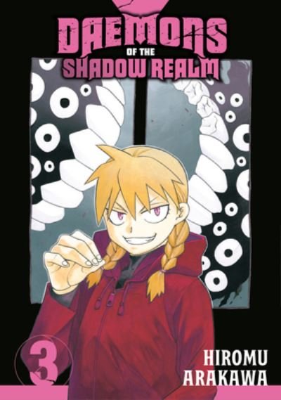 Cover for Hiromu Arakawa · Daemons Of The Shadow Realm 03 (Paperback Book) (2023)
