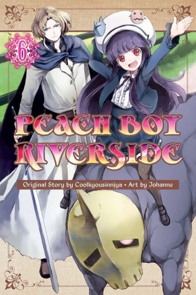Cover for Coolkyousinnjya · Peach Boy Riverside 6 - Peach Boy Riverside (Paperback Bog) (2022)