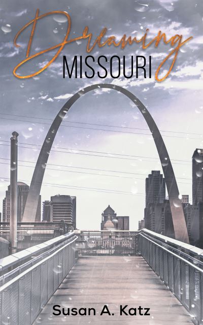 Cover for Susan A Katz · Dreaming Missouri (Paperback Book) (2022)