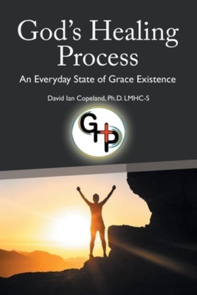 Cover for David Ian Copeland  LMHC-S · God's Healing Process (Book) (2022)