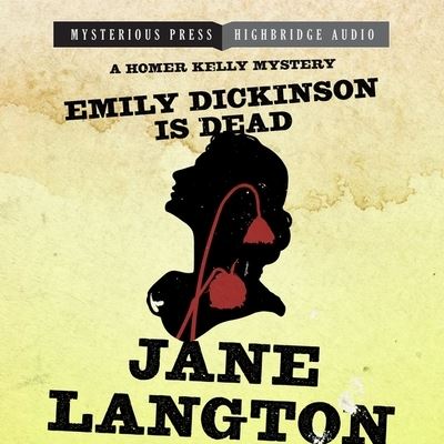 Cover for Jane Langton · Emily Dickinson Is Dead Lib/E (CD) (2013)