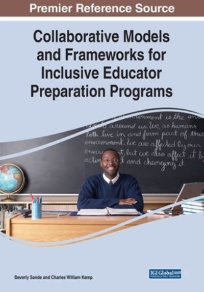 Cover for Beverly Sande · Collaborative Models and Frameworks for Inclusive Educator Preparation Programs (Book) (2022)