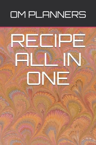 Cover for Om Planners · Recipe All in One (Pocketbok) (2019)