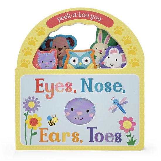 Eyes, Nose, Ears, Toes - Parragon Books - Books - Parragon - 9781680524444 - February 19, 2019