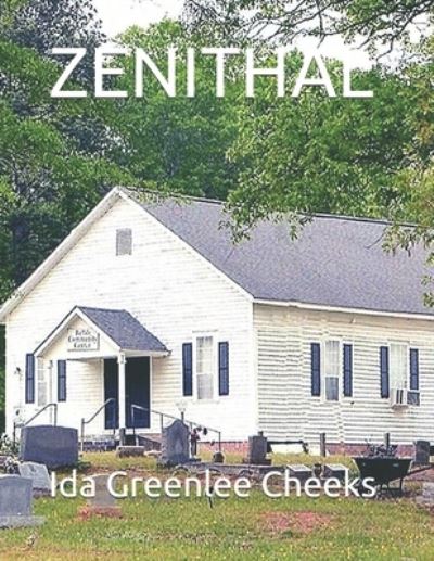 Cover for Ida B Greenlee Cheeks · Zenithal (Pocketbok) (2019)