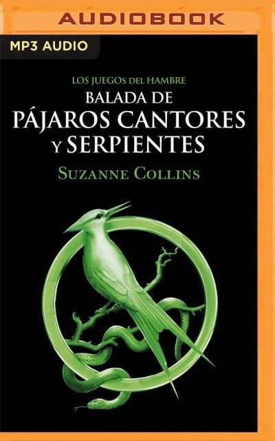 Cover for Suzanne Collins · Balada de Pajaros Cantores Y Serpientes (CD) (2021)
