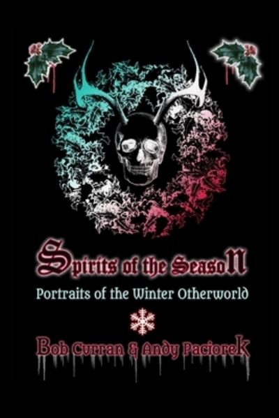 Cover for Bob Curran · Spirits of the Season (Paperback Book) (2020)