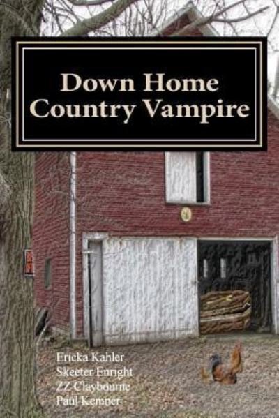 Cover for Skeeter Enright · Down Home Country Vampire (Pocketbok) (2018)