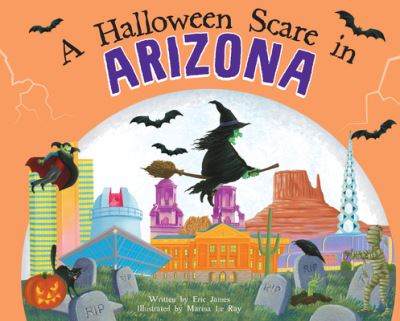 Cover for Eric James · A Halloween Scare in Arizona (Hardcover Book) (2021)