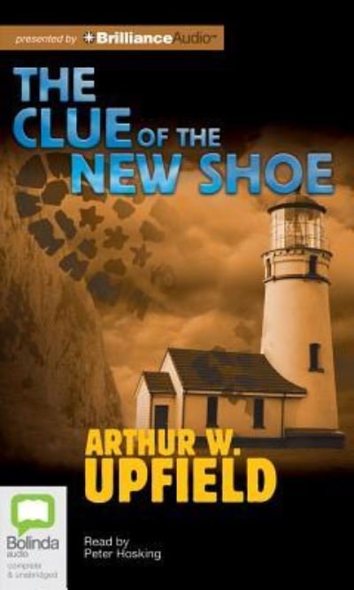 The Clue of the New Shoe - Arthur Upfield - Audiobook - Bolinda Audio - 9781743140444 - 22 października 2012
