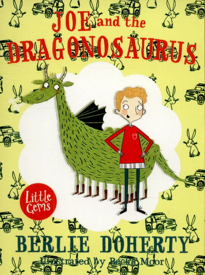 Cover for Berlie Doherty · Joe and the Dragonosaurus - Little Gems (Paperback Book) (2015)