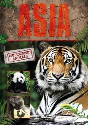Cover for Grace Jones · Asia - Endangered Animals (Innbunden bok) (2017)