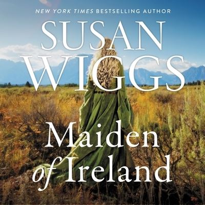 Cover for Susan Wiggs · The Maiden of Ireland Lib/E (CD) (2020)