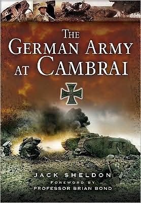 Cover for Jack Sheldon · German Army at Cambrai (Gebundenes Buch) (2009)