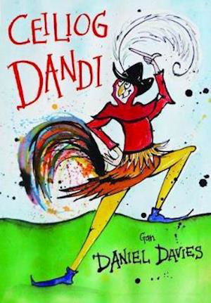 Cover for Daniel Davies · Ceiliog Dandi (Pocketbok) (2020)