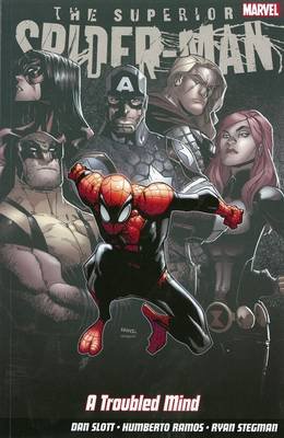 Superior Spider-Man: Troubled Mind - Dan Slott - Bøger - Panini Publishing Ltd - 9781846535444 - 21. august 2013