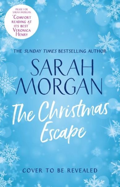 Cover for Sarah Morgan · The Christmas Escape (Paperback Book) (2021)