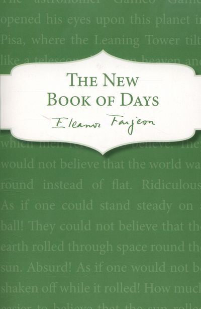 The New Book of Days - Eleanor Farjeon - Książki - Penguin Random House Children's UK - 9781849419444 - 31 sierpnia 2014