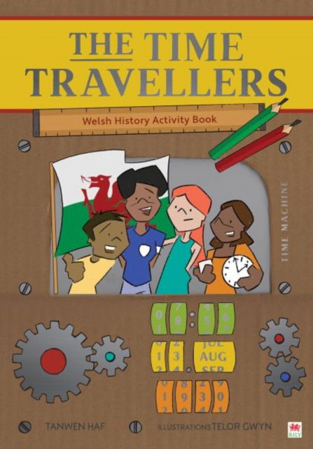 Cover for Tanwen Haf · Time Travellers, The (Welsh History Activity Book) (Pocketbok) (2021)