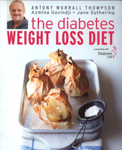 Cover for Antony Worrall Thompson · The Diabetes Weight Loss Diet (Paperback Book) [Ed edition] (2007)