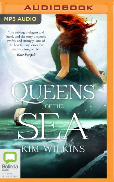 Cover for Kim Wilkins · Queens of the Sea (CD) (2021)