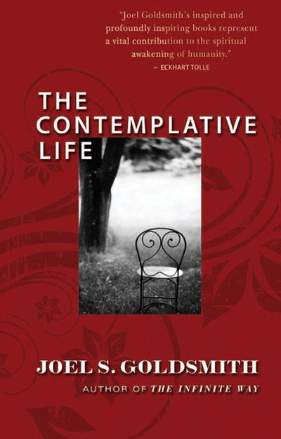 Cover for Joel S Goldsmith · The Contemplative Life (Paperback Book) (2018)