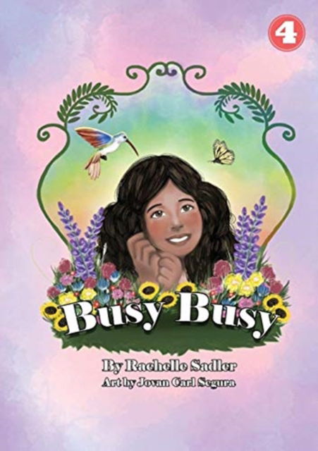 Cover for Rachelle Sadler · Busy Busy (Paperback Book) (2018)