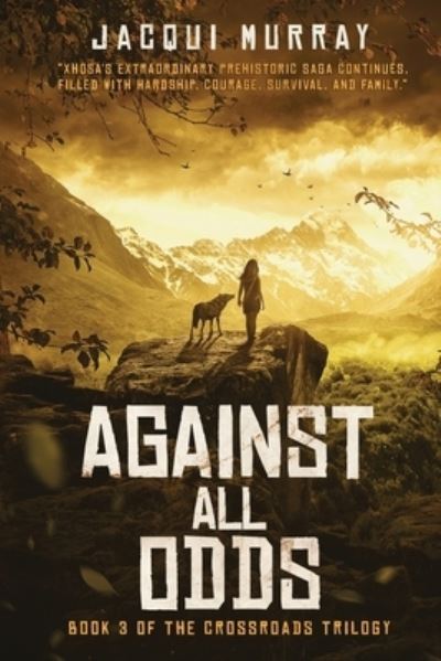 Cover for Jacqui Murray · Against All Odds (Paperback Book) (2020)