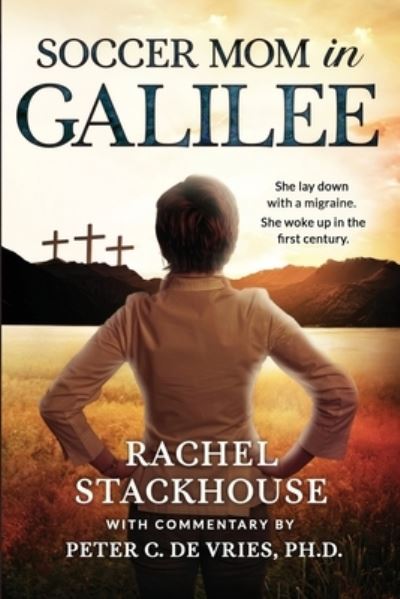 Cover for Rachel Stackhouse · Soccer Mom in Galilee (Paperback Book) (2020)